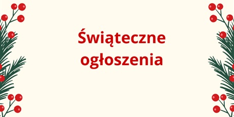 Świąteczne ogłoszenia