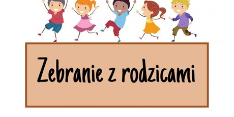 Powiększ grafikę: zebranie-z-rodzicami-710424.jpg